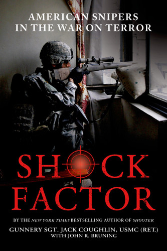 Shock Factor: American Snipers in the War on Terror book cover by Sgt. Jack Coughlin, John R. Bruning