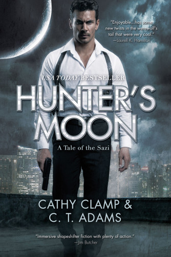 Hunter's Moon (Tales of the Sazi #1) book cover by Cathy Clamp, C.T. Adams