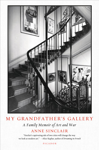 My Grandfather's Gallery: A Family Memoir of Art and War book cover by Anne Sinclair