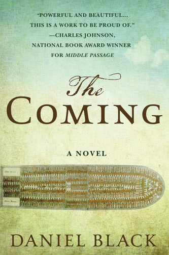 The Coming: A Novel book cover by Daniel Black