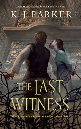The Last Witness book cover by K. J. Parker