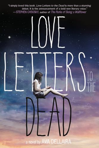 Love Letters to the Dead: A Novel book cover by Ava Dellaira