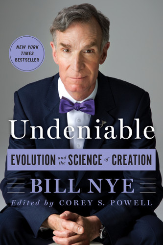 Undeniable: Evolution and the Science of Creation book cover by Bill Nye