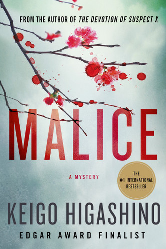 Malice: A Mystery book cover by Keigo Higashino