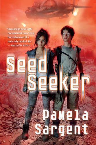 Seed Seeker: The Seed Trilogy, Book 3 (Seed Trilogy #3) book cover by Pamela Sargent