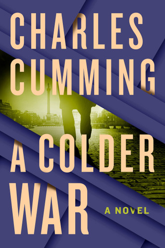 A Colder War: A Novel (Thomas Kell #2) book cover by Charles Cumming