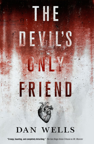 The Devil's Only Friend (John Cleaver #4) book cover by Dan Wells