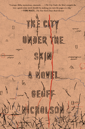 The City Under the Skin: A Novel book cover by Geoff Nicholson