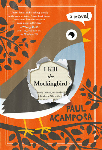 I Kill the Mockingbird book cover by Paul Acampora