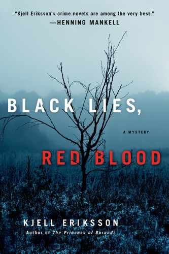 Black Lies, Red Blood: A Mystery (Ann Lindell Mysteries #5) book cover by Kjell Eriksson