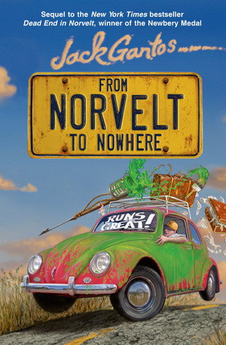 From Norvelt to Nowhere (Norvelt Series #2) book cover by Jack Gantos