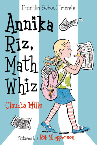 Annika Riz, Math Whiz (Franklin School Friends #2) book cover by Claudia Mills