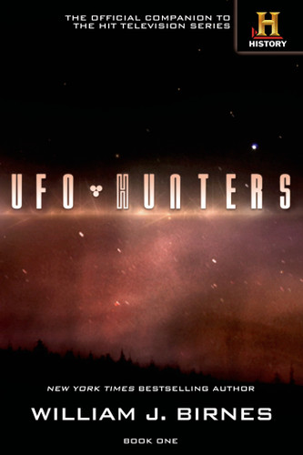 UFO Hunters: Book One (UFO Hunters #1) book cover by William J. Birnes
