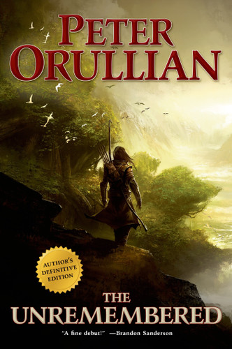 The Unremembered: Author's Definitive Edition (Vault of Heaven #1) book cover by Peter Orullian
