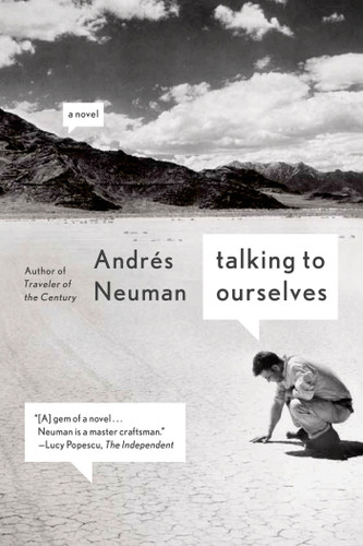 Talking to Ourselves: A Novel book cover by Andrés Neuman