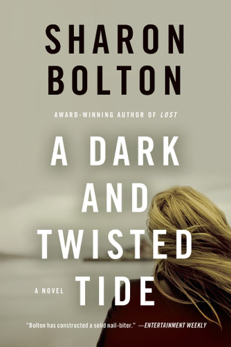A Dark and Twisted Tide: A Novel (Lacey Flint Novels #4) book cover by Sharon Bolton, S. J. Bolton