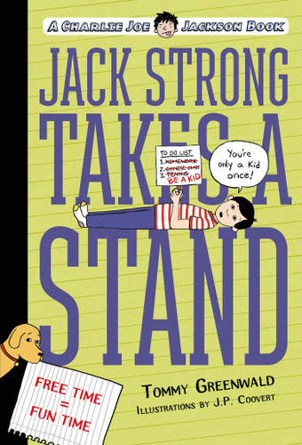 Jack Strong Takes a Stand: A Charlie Joe Jackson Book (Charlie Joe Jackson Series) book cover by Tommy Greenwald