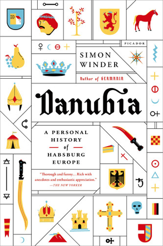 Danubia: A Personal History of Habsburg Europe book cover by Simon Winder
