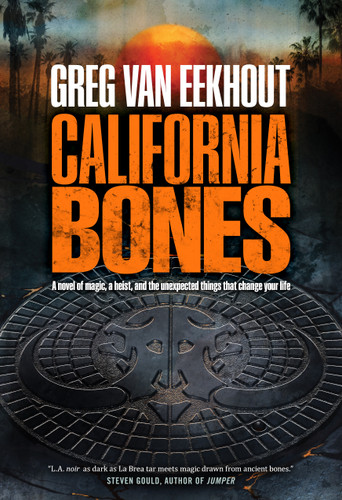 California Bones (Daniel Blackland #1) book cover by Greg Van Eekhout