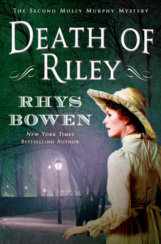 Death of Riley: A Molly Murphy Mystery (Molly Murphy Mysteries #2) book cover by Rhys Bowen