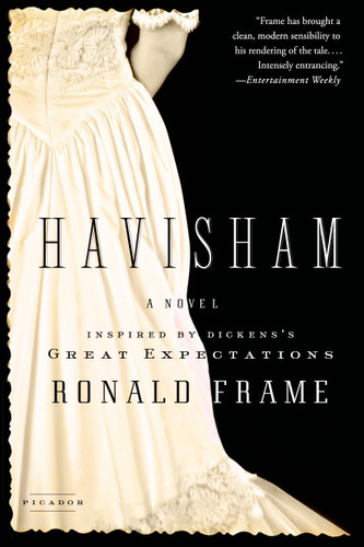 Havisham: A Novel Inspired by Dickens’s Great Expectations book cover by Ronald Frame