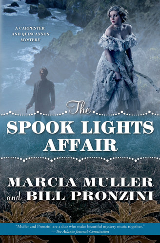 The Spook Lights Affair: A Carpenter and Quincannon Mystery (Carpenter and Quincannon #2) book cover by Marcia Muller, Bill Pronzini