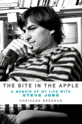 The Bite in the Apple: A Memoir of My Life with Steve Jobs book cover by Chrisann Brennan