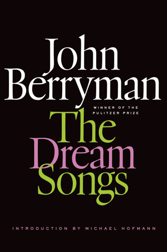 The Dream Songs: Poems (FSG Classics) book cover by John Berryman
