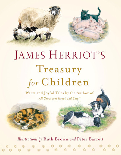 James Herriot's Treasury for Children: Warm and Joyful Tales by the Author of All Creatures Great and Small book cover by James Herriot