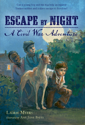 Escape by Night: A Civil War Adventure book cover by Laurie Myers