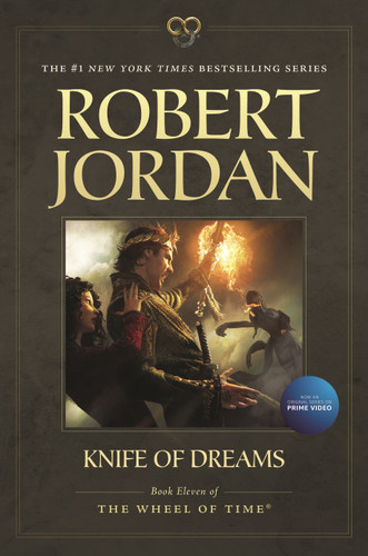 Knife of Dreams: Book Eleven of 'The Wheel of Time' (Wheel of Time #11) book cover by Robert Jordan