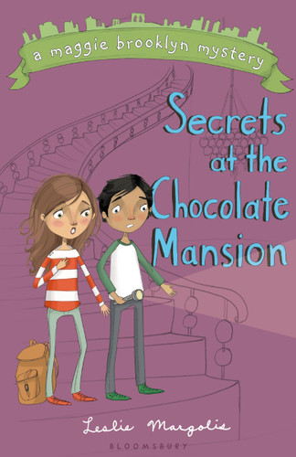 Secrets at the Chocolate Mansion book cover by Leslie Margolis