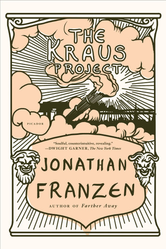 The Kraus Project: Essays by Karl Kraus book cover by Jonathan Franzen, Karl Kraus