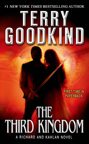 The Third Kingdom: A Richard and Kahlan Novel (Richard and Kahlan #2) book cover by Terry Goodkind