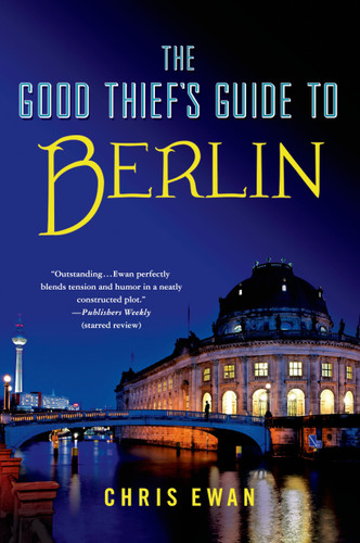 The Good Thief's Guide to Berlin (Good Thief's Guide #5) book cover by Chris Ewan