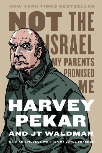 Not the Israel My Parents Promised Me book cover by Harvey Pekar