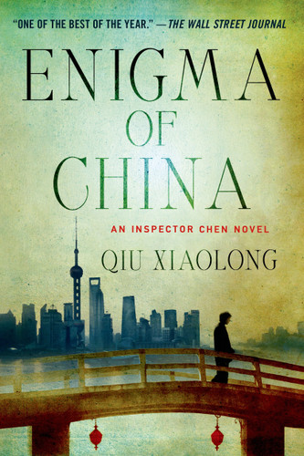 Enigma of China: An Inspector Chen Novel (Inspector Chen Cao #8) book cover by Qiu Xiaolong