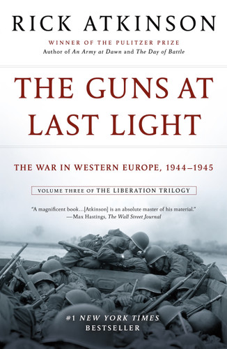 The Guns at Last Light: The War in Western Europe, 1944-1945 book cover by Rick Atkinson