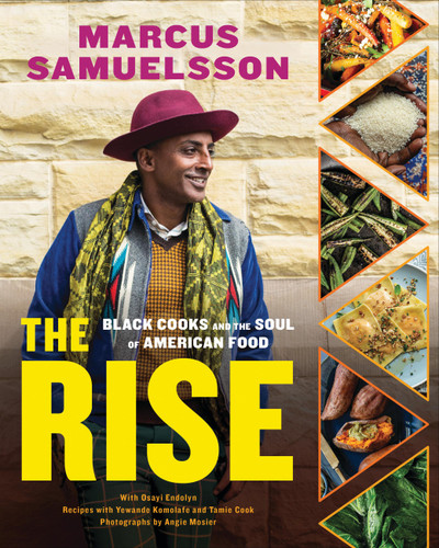 The Rise: Black Cooks and the Soul of American Food: A Cookbook book cover by Marcus Samuelsson