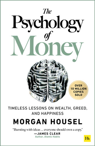 The Psychology of Money: Timeless lessons on wealth, greed, and happiness book cover by Morgan Housel