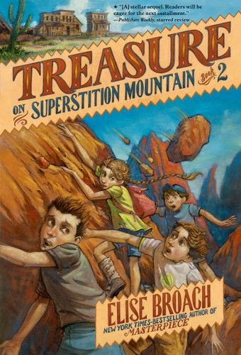 Treasure on Superstition Mountain (Superstition Mountain Mysteries #2) book cover by Elise Broach
