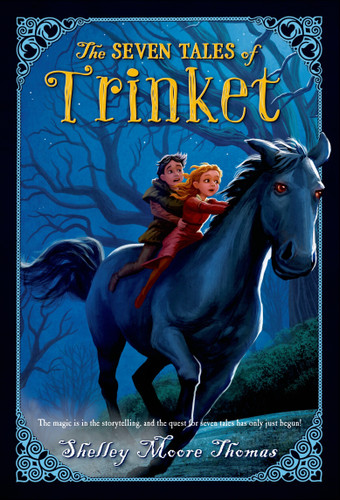 The Seven Tales of Trinket [9781250039941]