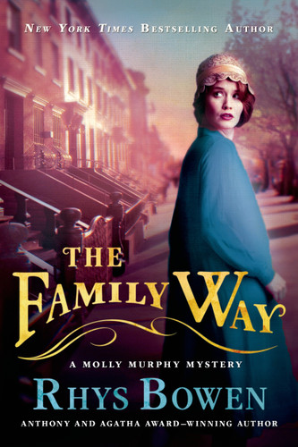 The Family Way: A Molly Murphy Mystery (Molly Murphy Mysteries #12) book cover by Rhys Bowen