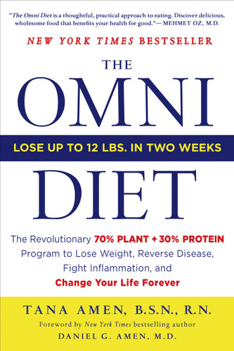The Omni Diet: The Revolutionary 70% PLANT + 30% PROTEIN Program to Lose Weight, Reverse Disease, Fight Inflammation, and Change Your Life Forever book cover by Tana Amen, BSN, RN
