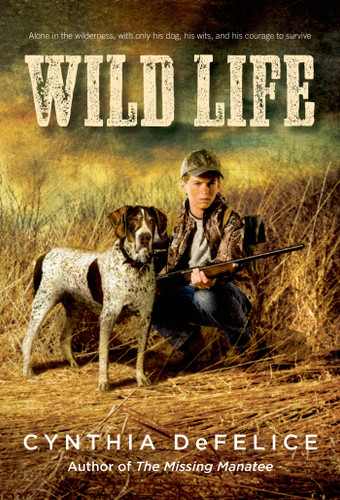 Wild Life book cover by Cynthia DeFelice