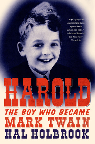 Harold: The Boy Who Became Mark Twain book cover by Hal Holbrook