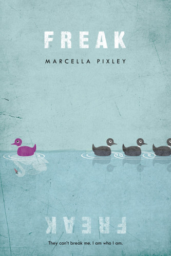 Freak: A Novel book cover by Marcella Pixley