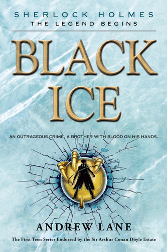 Black Ice (Sherlock Holmes: The Legend Begins #3) book cover by Andrew Lane