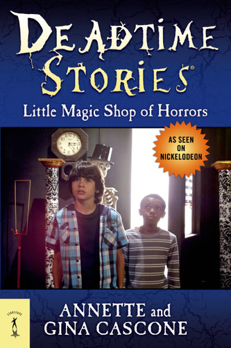 Deadtime Stories: Little Magic Shop of Horrors (Deadtime Stories) book cover by Annette Cascone, Gina Cascone