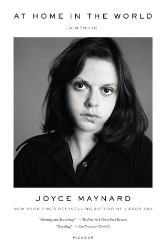 At Home in the World: A Memoir book cover by Joyce Maynard